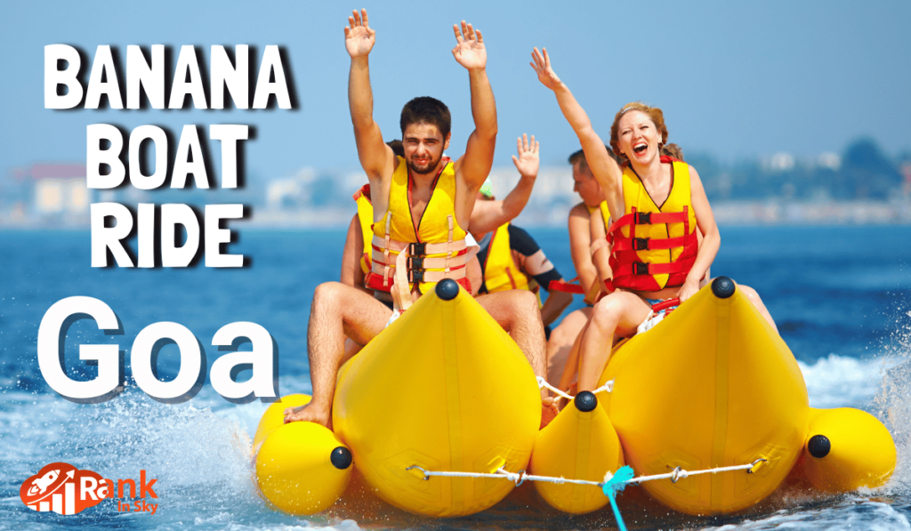 Banana Boat Ride In Goa with family Ride