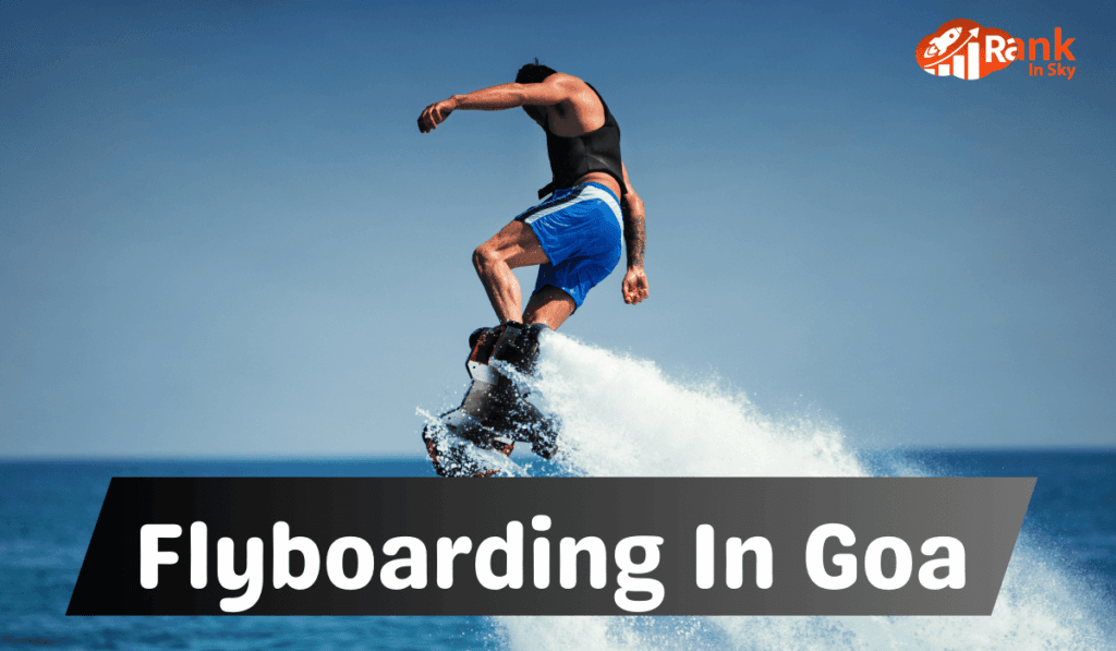 Flyboarding In Goa