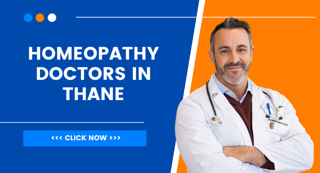 Discover Best homeopathy doctor in Thane offering personalized