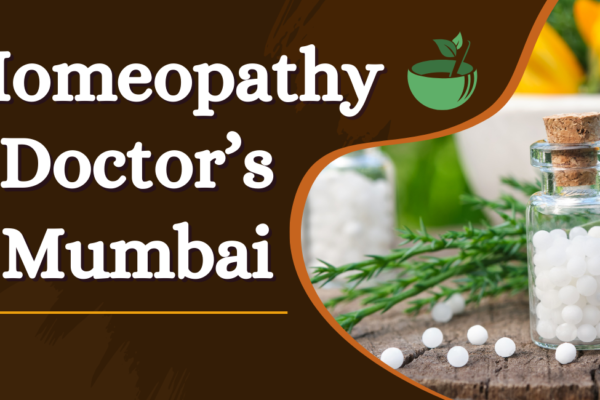Homeopathy Doctor in Mumbai Homeopathy Doctor in Mumbai
