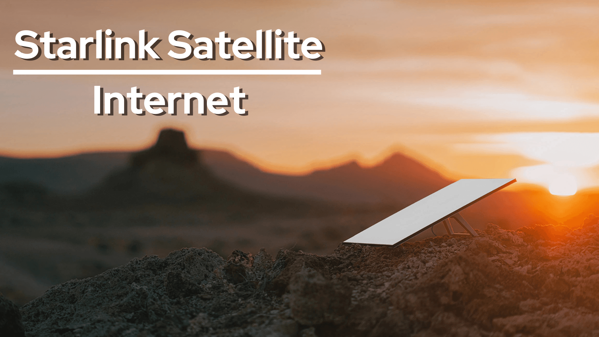 Starlink Satellite Internet