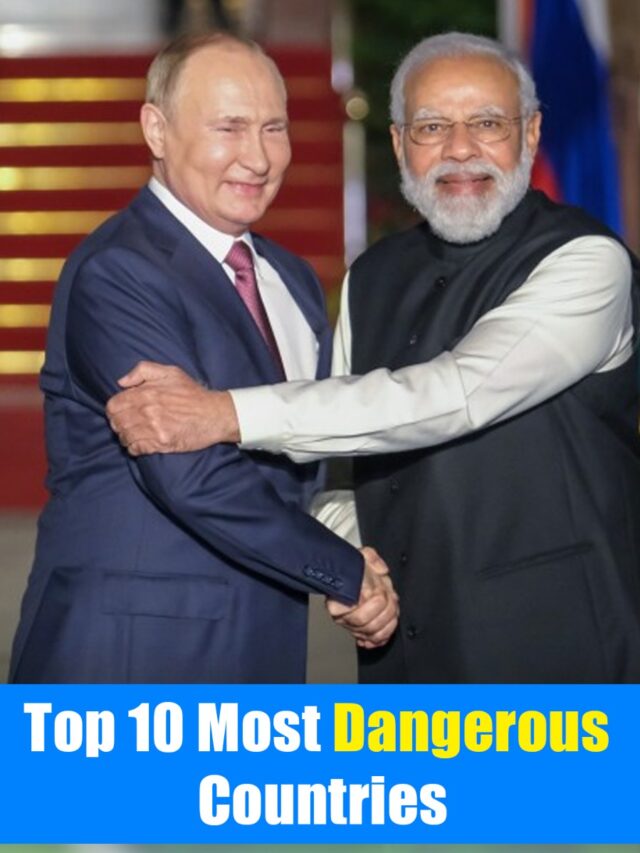 Top 10 Most Dangerous Countries